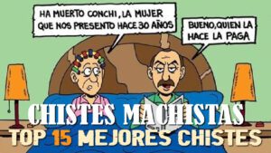 15 Chistes Machistas: Selección con los Mejores y más Graciosos